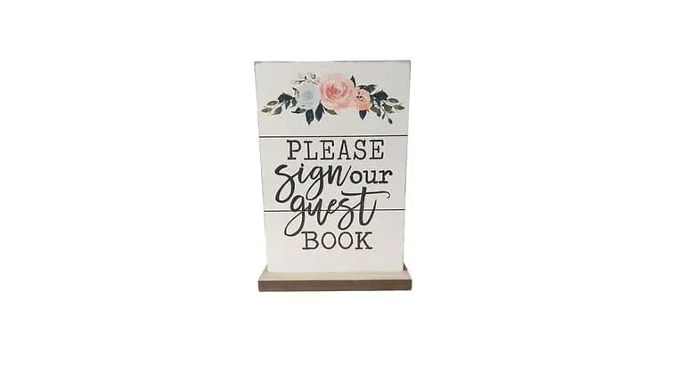 Self Standing White Wooden Sign "Please sign our guest book" — available to rent from Something Blue