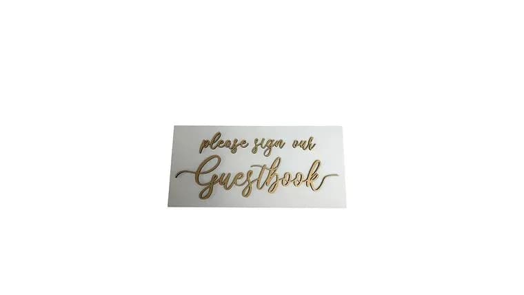 White & Gold Wooden "Please sign our guestbook" Sign — available to rent from Something Blue