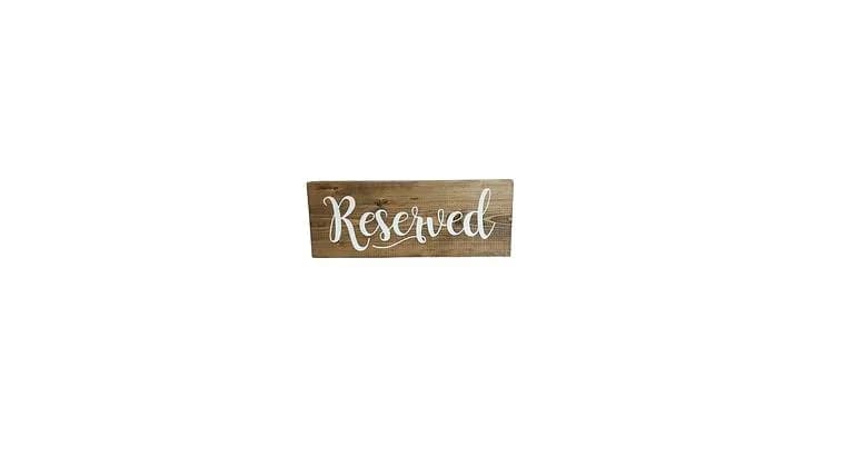 Wooden Reserved Sign — available to rent from Something Blue